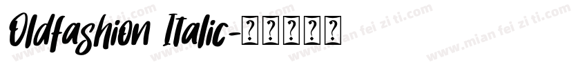 Oldfashion Italic字体转换